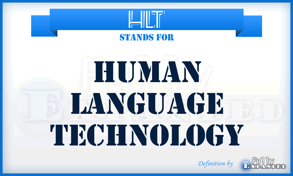 HLT - Human Language Technology