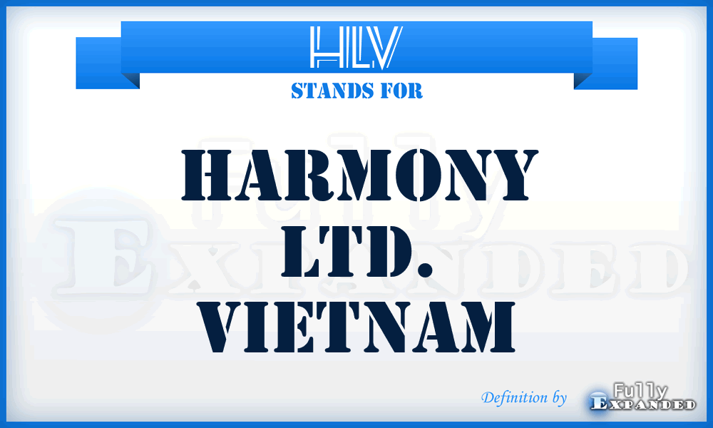 HLV - Harmony Ltd. Vietnam