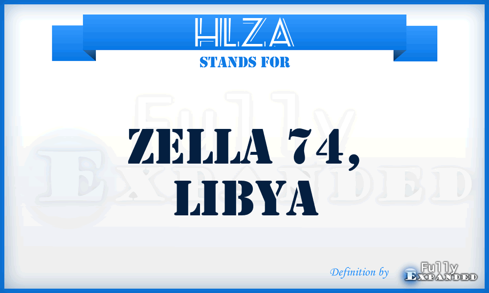 HLZA - Zella 74, Libya