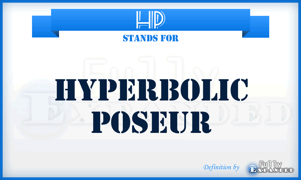 HP - Hyperbolic Poseur