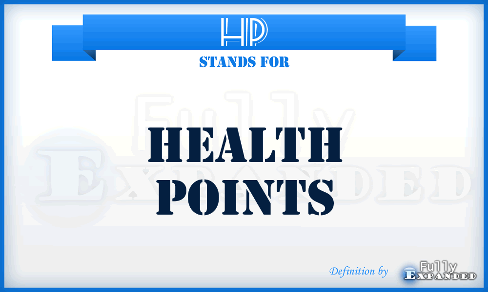 HP - Health Points