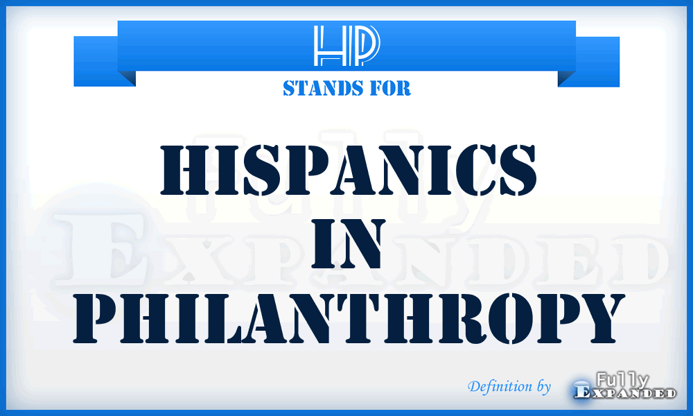 HP - Hispanics in Philanthropy