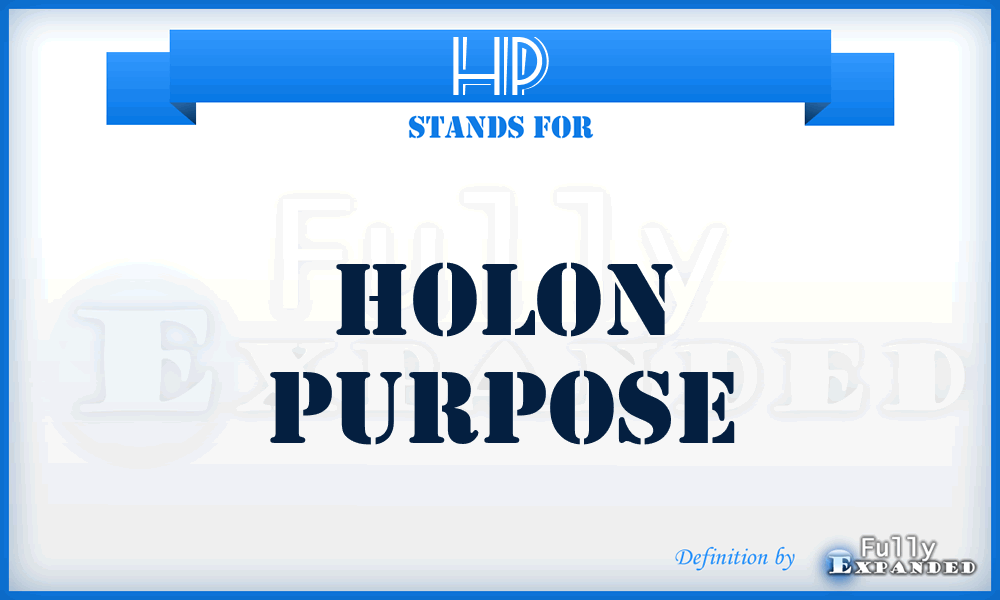 HP - Holon Purpose