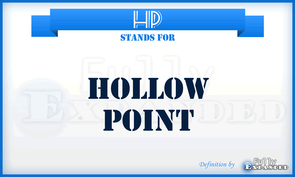 HP - Hollow Point