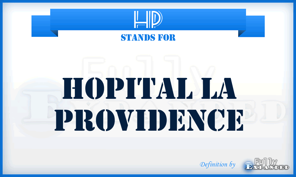 HP - Hopital la Providence