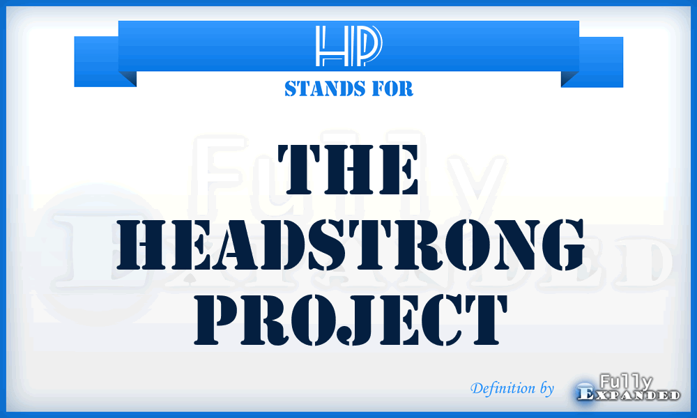 HP - The Headstrong Project