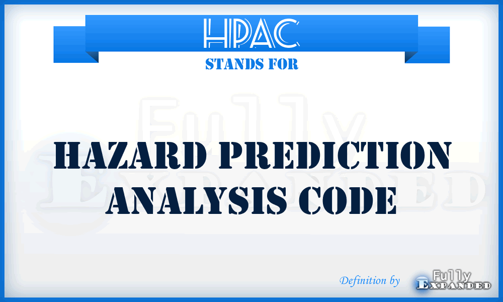 HPAC - hazard prediction analysis code