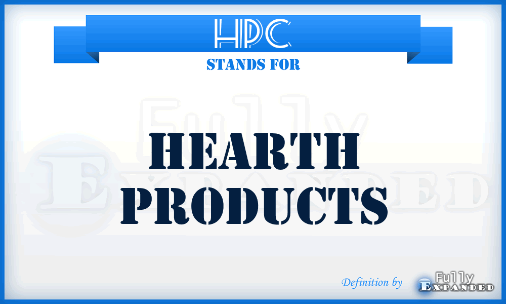 HPC - Hearth Products