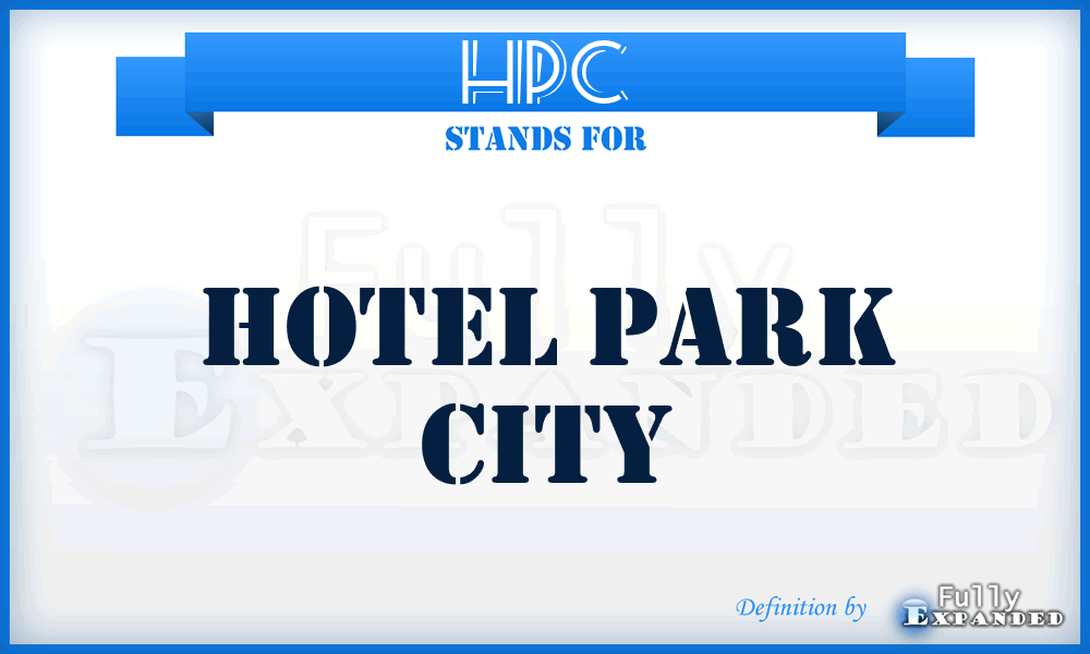 HPC - Hotel Park City