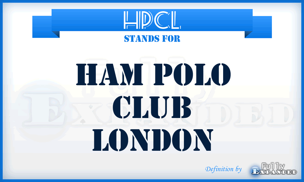 HPCL - Ham Polo Club London