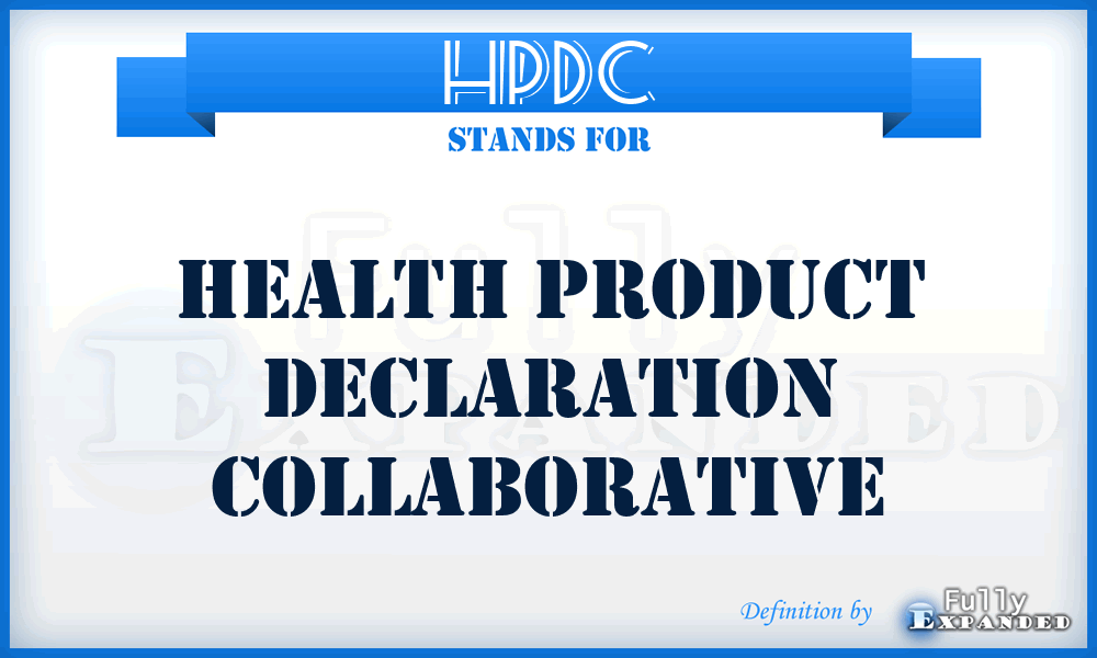 HPDC - Health Product Declaration Collaborative