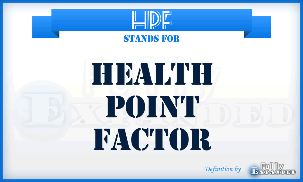 HPF - Health Point Factor