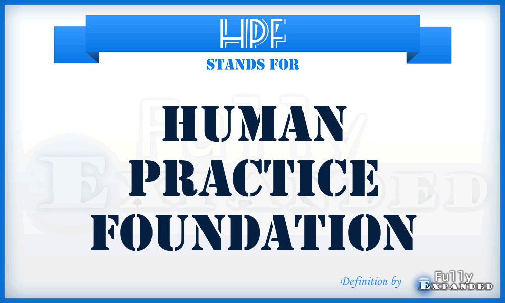 HPF - Human Practice Foundation