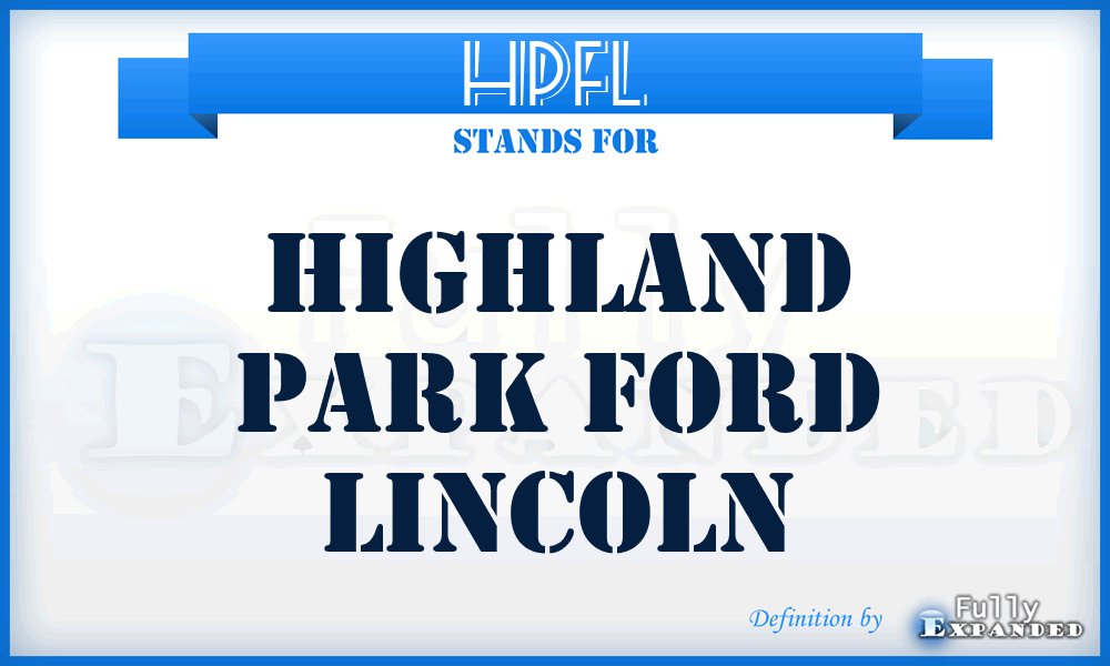 HPFL - Highland Park Ford Lincoln