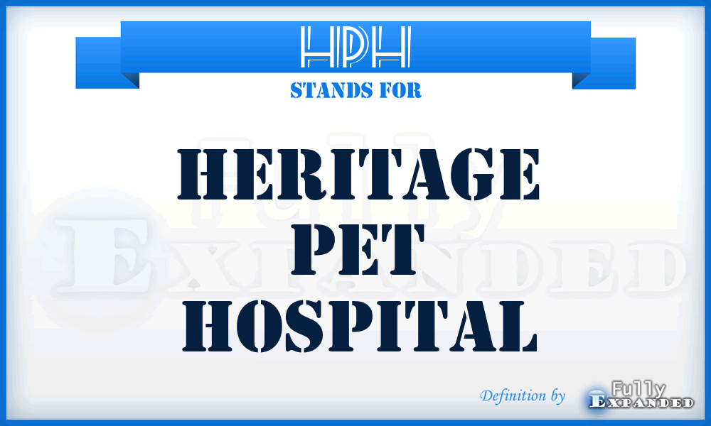 HPH - Heritage Pet Hospital