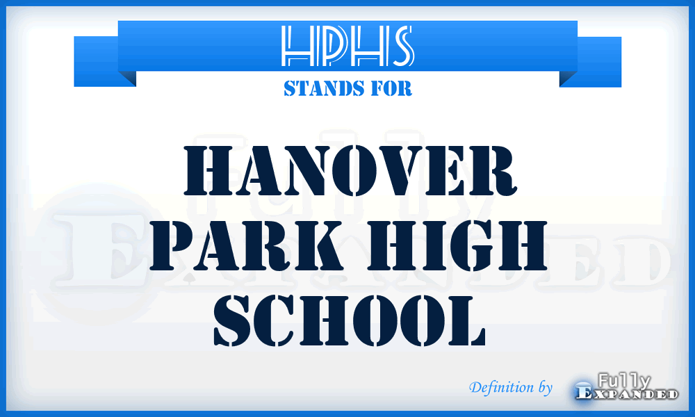 HPHS - Hanover Park High School