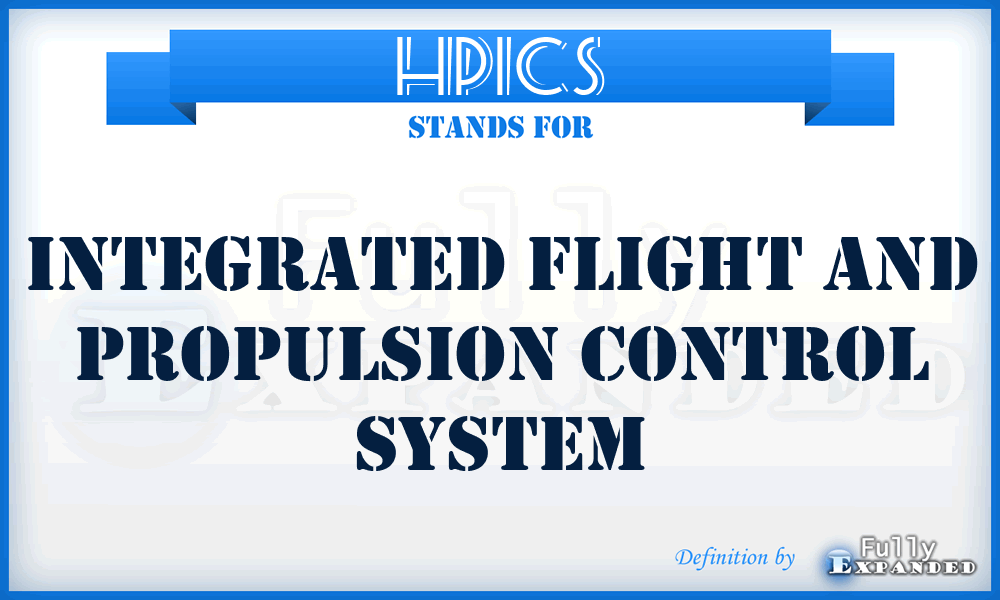 HPICS - Integrated Flight and Propulsion Control System