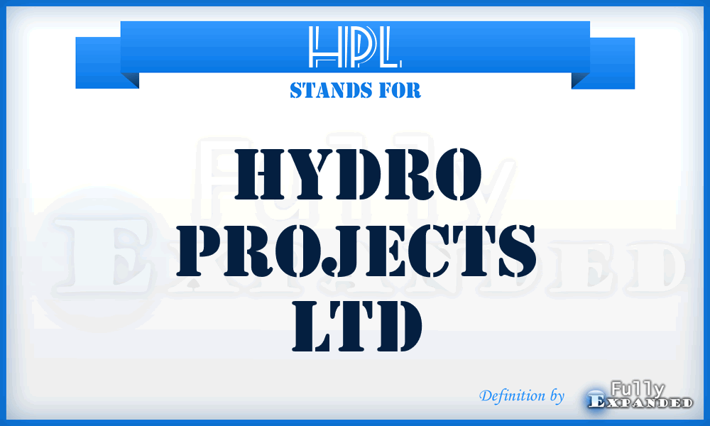 HPL - Hydro Projects Ltd