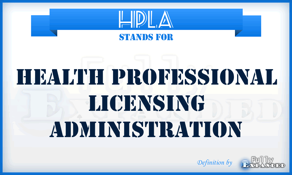 HPLA - Health Professional Licensing Administration