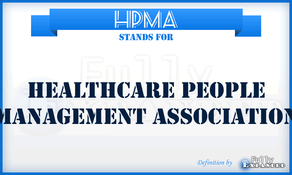 HPMA - Healthcare People Management Association