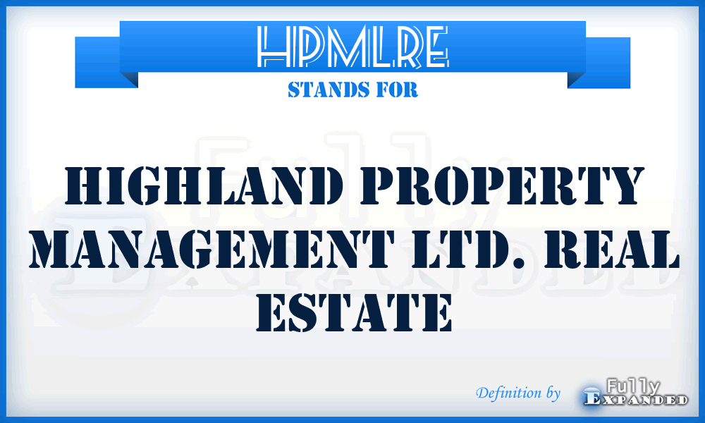 HPMLRE - Highland Property Management Ltd. Real Estate