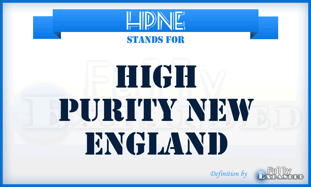 HPNE - High Purity New England