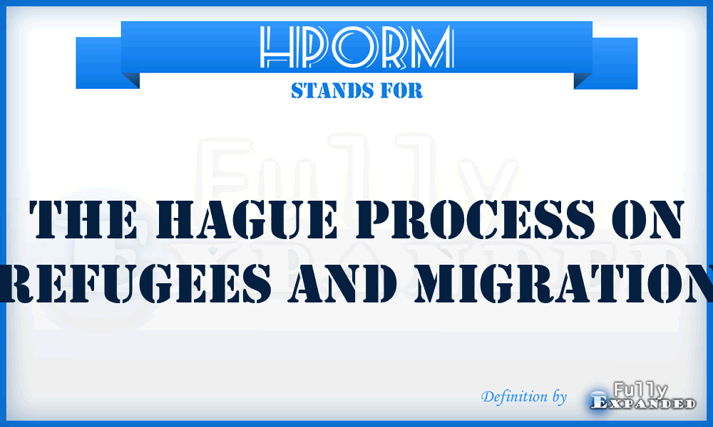 HPORM - The Hague Process On Refugees and Migration