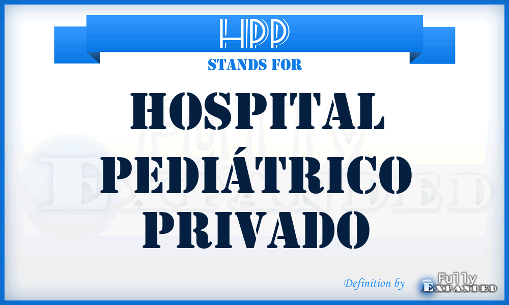 HPP - Hospital Pediátrico Privado