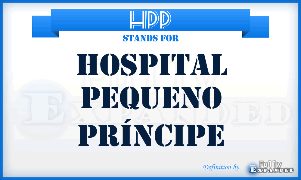 HPP - Hospital Pequeno Príncipe