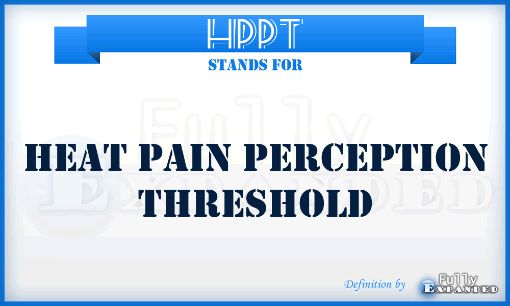 HPPT - Heat Pain Perception Threshold