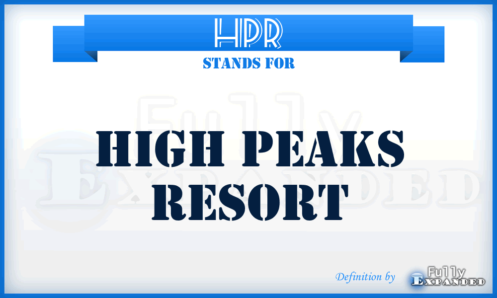 HPR - High Peaks Resort