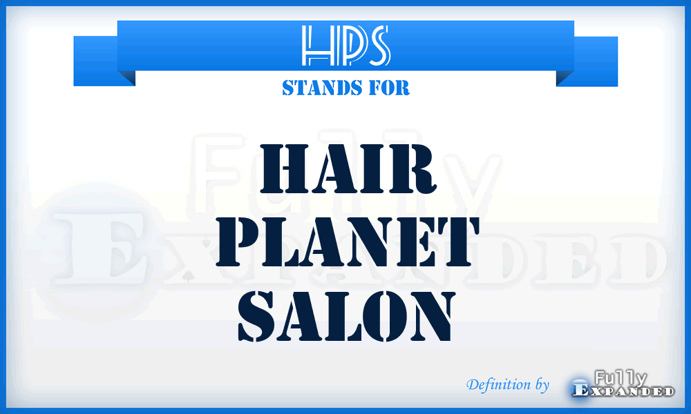 HPS - Hair Planet Salon