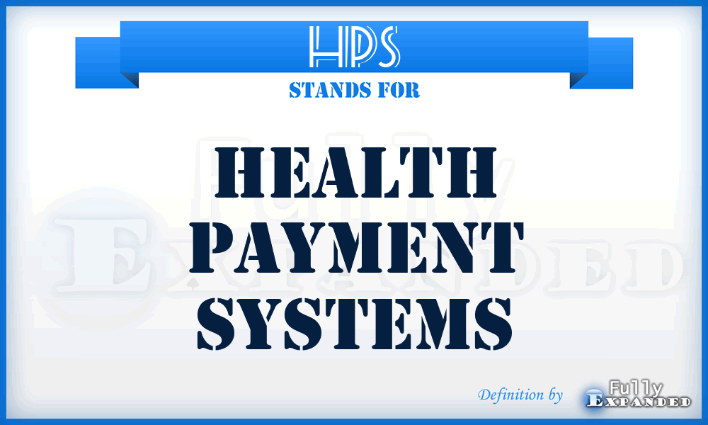 HPS - Health Payment Systems