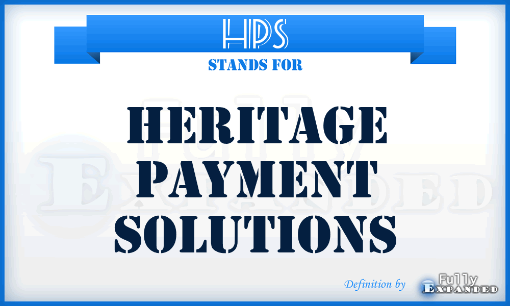 HPS - Heritage Payment Solutions