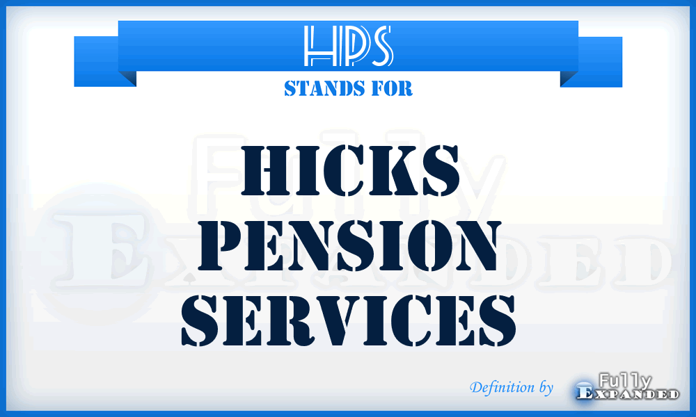 HPS - Hicks Pension Services