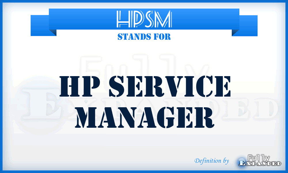 HPSM - HP Service Manager