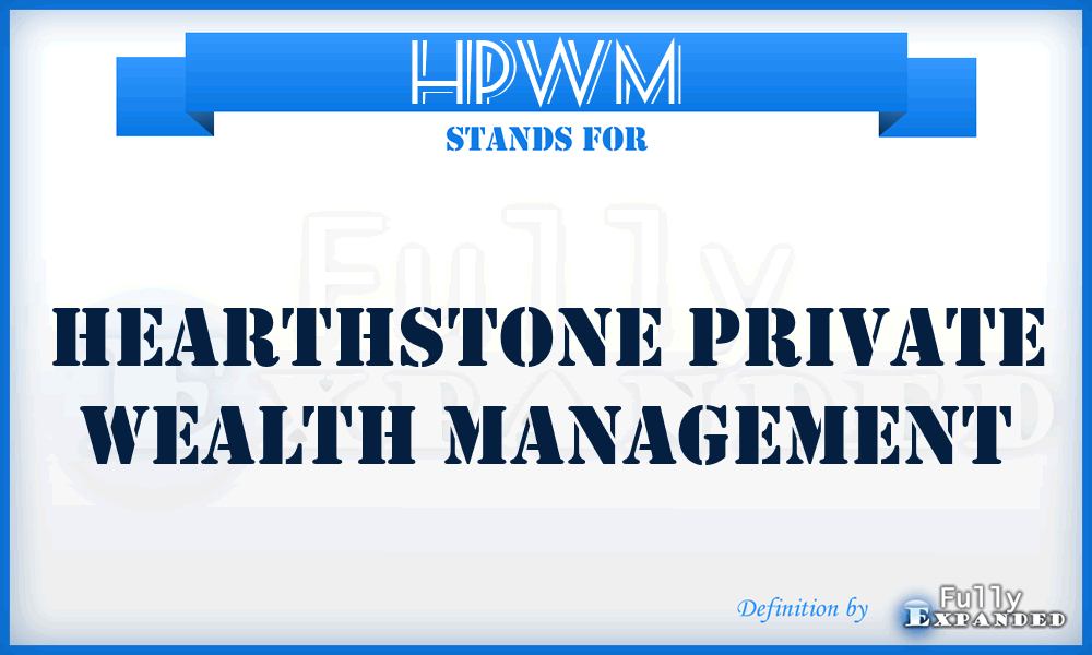 HPWM - Hearthstone Private Wealth Management