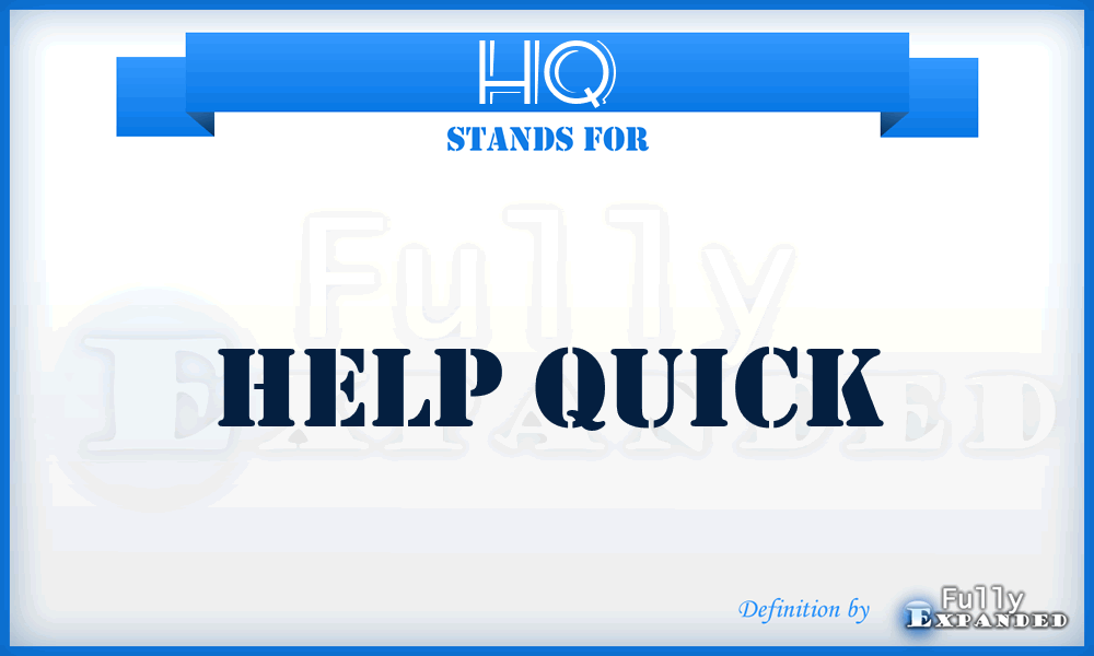 HQ - Help Quick