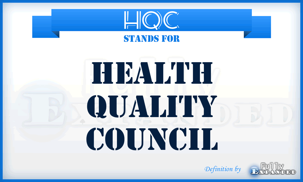 HQC - Health Quality Council