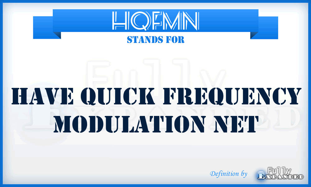 HQFMN - HAVE QUICK frequency modulation net