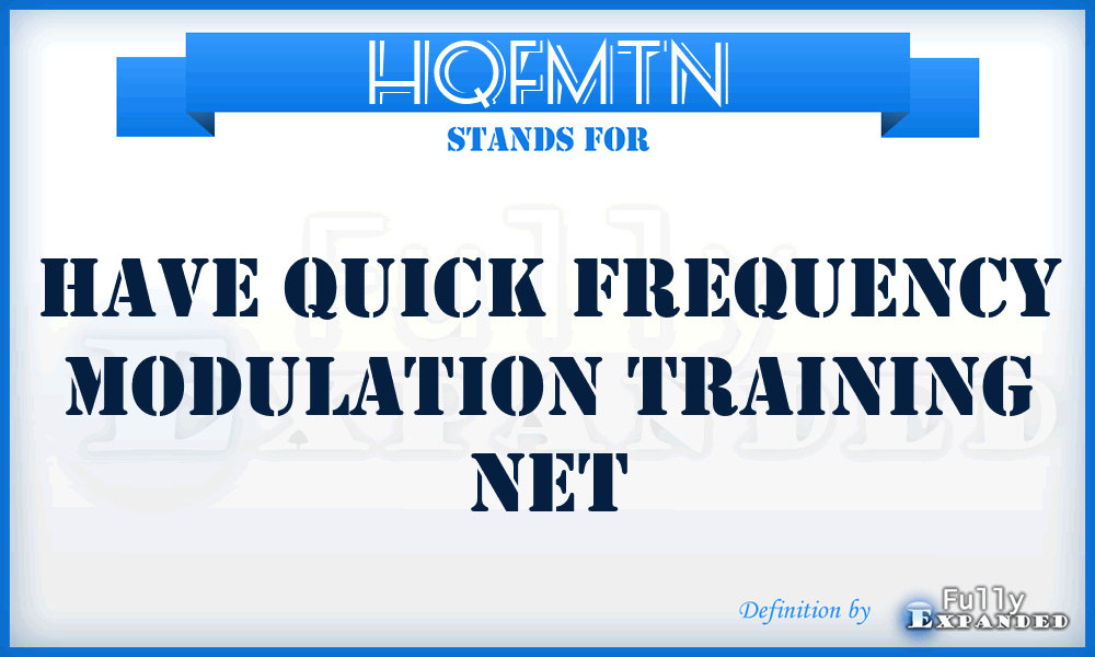 HQFMTN - HAVE QUICK frequency modulation training net