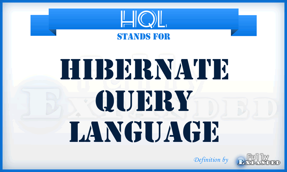 HQL - Hibernate Query Language