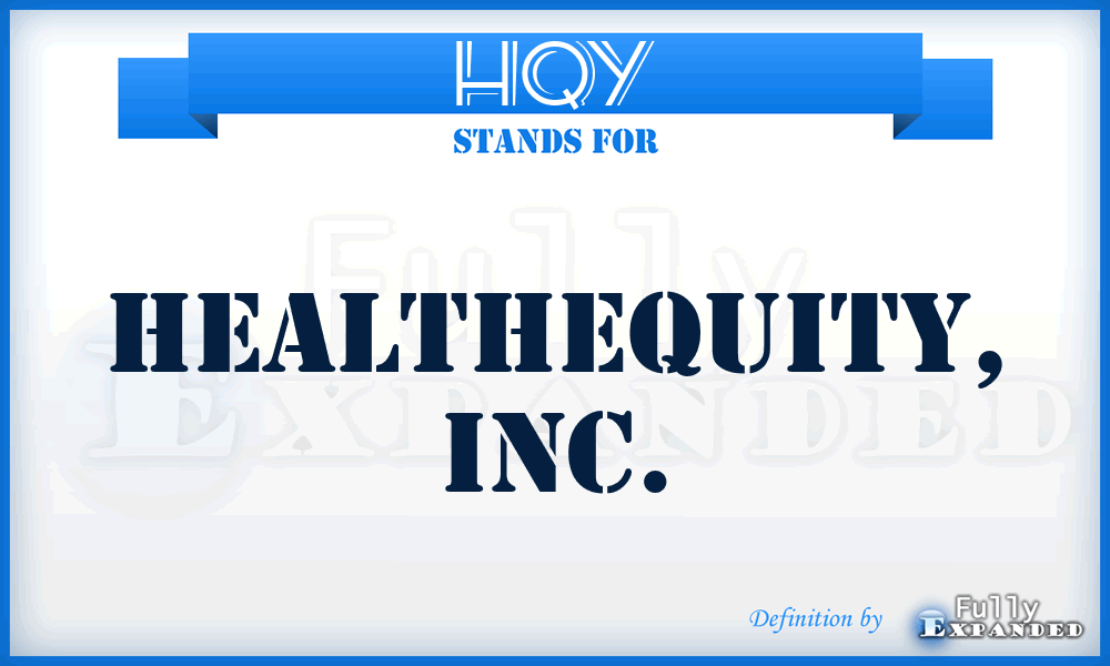 HQY - HealthEquity, Inc.