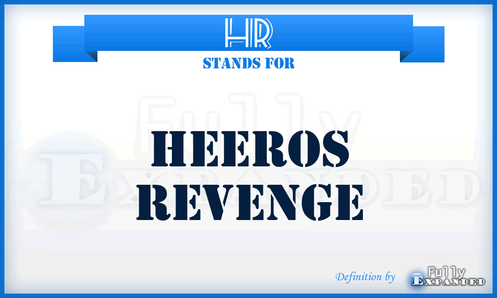 HR - Heeros Revenge