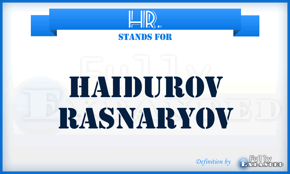 HR. - Haidurov Rasnaryov