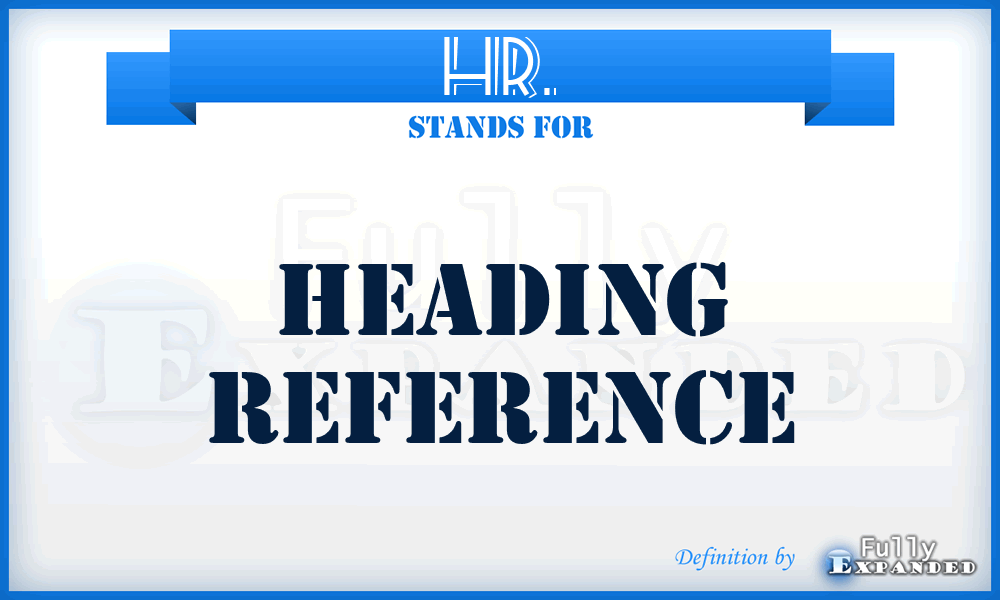 HR. - Heading Reference