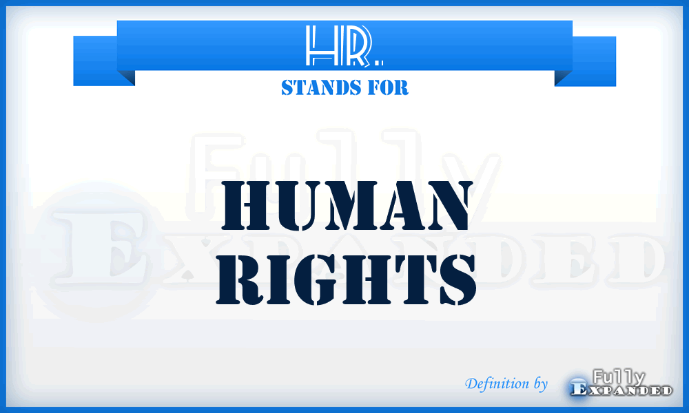 HR. - human rights