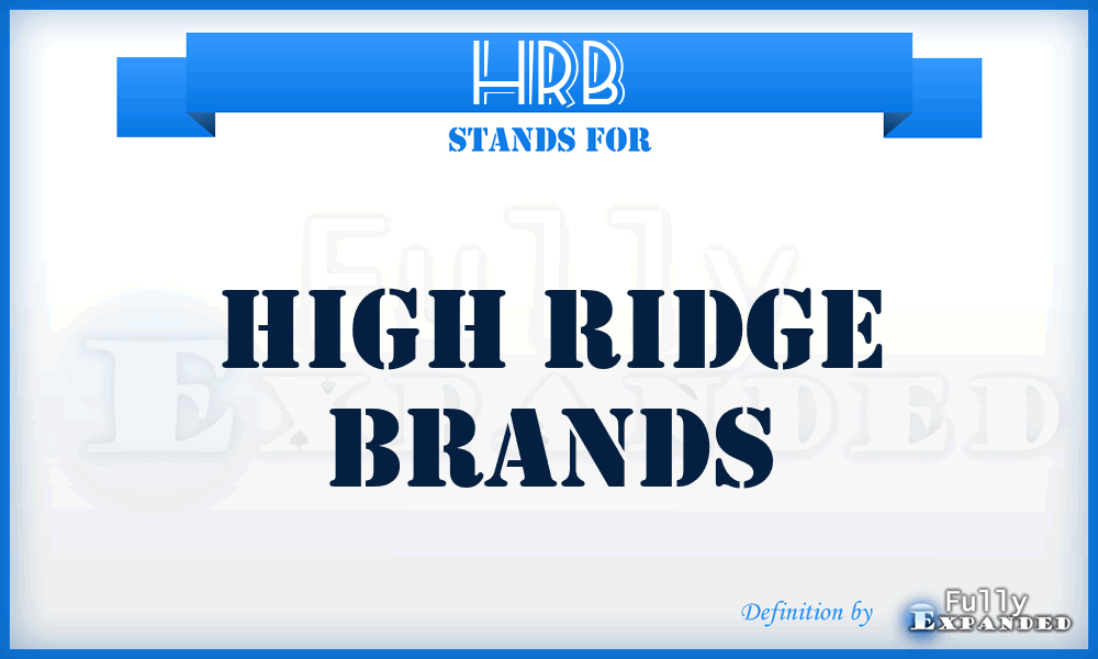 HRB - High Ridge Brands