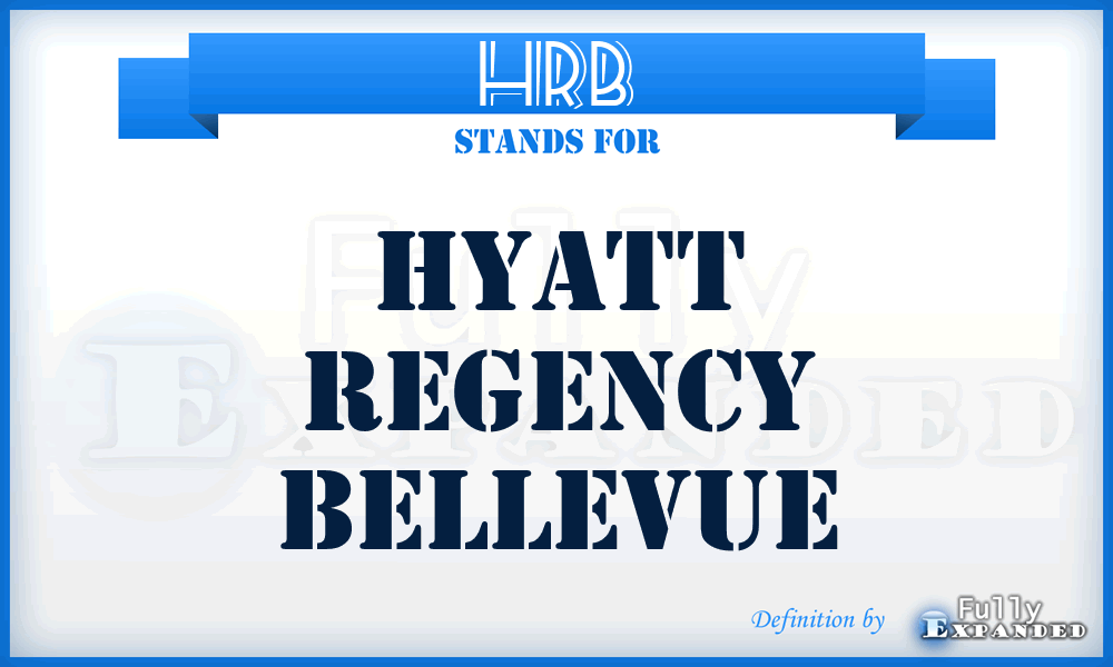 HRB - Hyatt Regency Bellevue