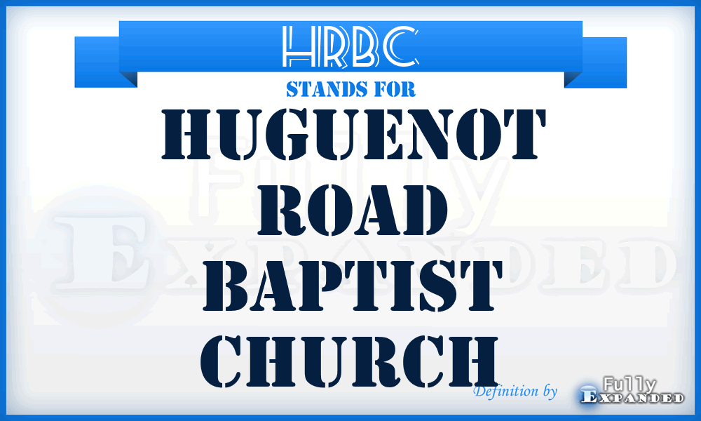 HRBC - Huguenot Road Baptist Church